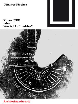 cover image of Vitruv NEU oder Was ist Architektur?